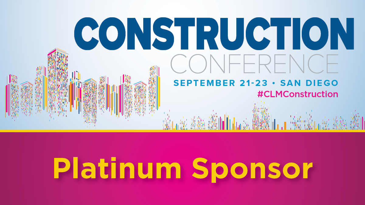 2022 CLM National Construction Claims Conference Lombard Consulting